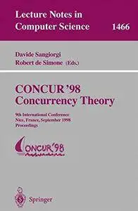 CONCUR '98 Concurrency Theory