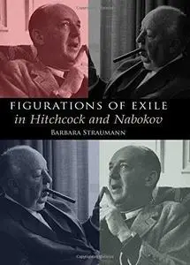 Figurations of Exile in Hitchcock and Nabokov (Repost)