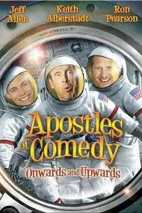Apostles of Comedy: Onwards and Upwards (2013)
