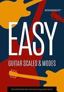 Easy Guitar Scales and Modes