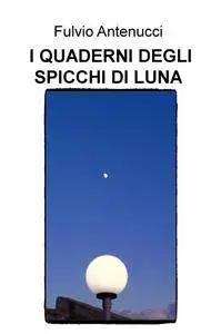 Quaderni degli spicchi di luna