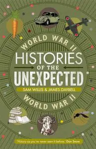 World War II (Histories of the Unexpected)