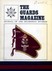 The Guards Magazine - Spring 1971