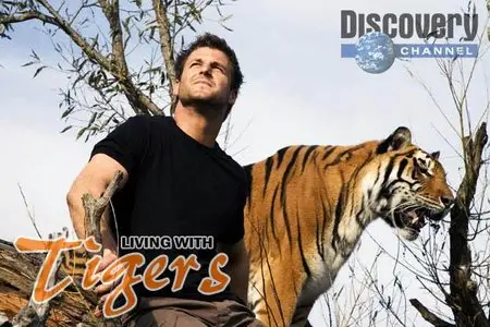 Discovery Channel: Living With Tigers