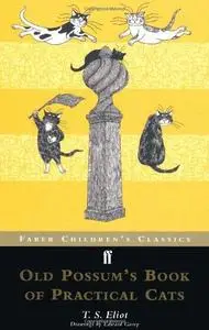 Old Possum's Book of Practical Cats