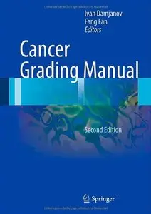 Cancer Grading Manual, 2nd edition