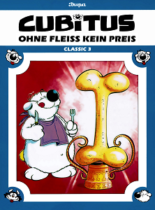 Cubitus Classic - Band 3 - Ohne Fleiss kein Preis