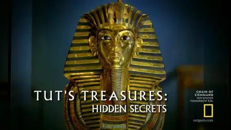 National Geographic - Tut's Treasures: Hidden Secrets (2018)