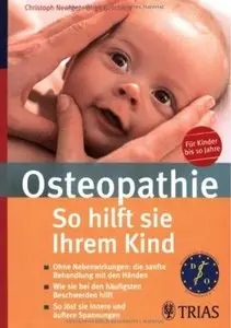 Osteopathie: So hilft sie Ihrem Kind [Repost]