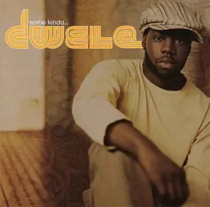 Dwele - Some Kinda... (2005) {Virgin/EMI} **[RE-UP]**