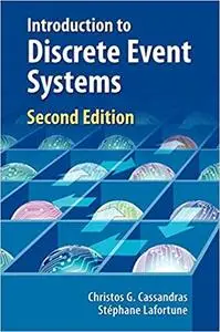 Introduction to Discrete Event Systems (2nd Edition)