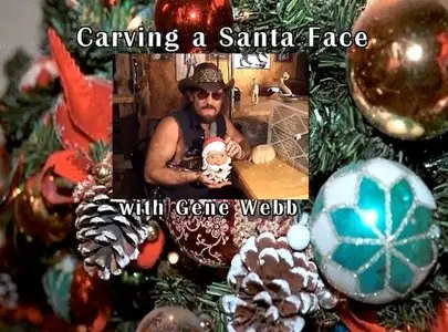 Carving A Santa Face With Gene Webb