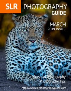 SLR Photography Guide - March 2019