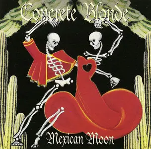 Concrete Blonde - Mexican Moon (1993)