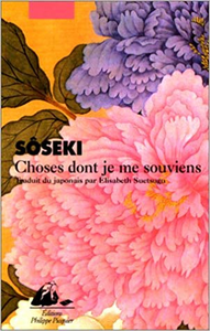 Choses dont je me souviens - Sôseki