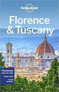 Lonely Planet Florence & Tuscany (Regional Guide)