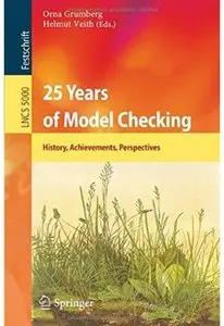 25 Years of Model Checking: History, Achievements, Perspectives [Repost]