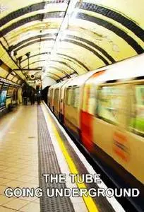 Channel 5 - The Tube: Going Underground Series 1 (2016)