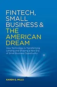 Fintech, Small Business & the American Dream (repost)