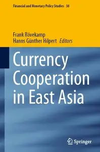 Currency Cooperation in East Asia (repost)