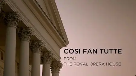 Così fan tutte - Royal Opera House (2019)