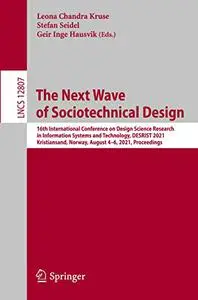 The Next Wave of Sociotechnical Design