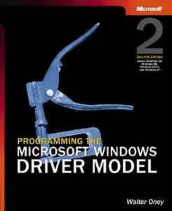 Programming the Microsoft Windows Driver Model 2nd Edition [Repost]
