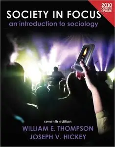 Society in Focus: An Introduction to Sociology, Census Update, 7th Edition (repost)
