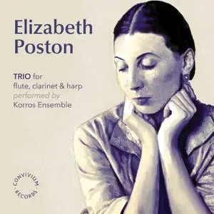 Korros Ensemble - Poston: Trio for Flute, Clarinet & Harp (2021) [Official Digital Download 24/192]