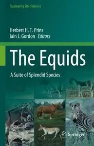 The Equids: A Suite of Splendid Species