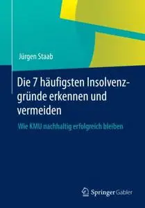 Die 7 häufigsten Insolvenzgründe erkennen und vermeiden: Wie KMU nachhaltig erfolgreich bleiben