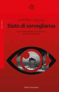 Josh Chin, Liza Lin - Stato di sorveglianza