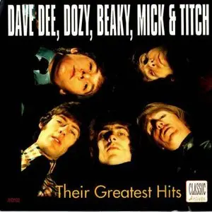 Dave Dee, Dozy, Beaky, Mick & Titch - Their Greatest Hits (1984)