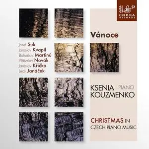 Ksenia Kouzmenko - Vánoce Christmas in Czech Piano Music (2020)