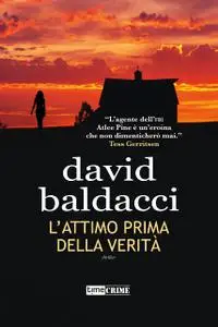 David Baldacci - L'attimo prima della verità