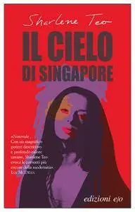 Sharlene Teo - Il cielo di Singapore