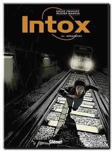 Chaillet & Mangin - Intox - Complet