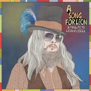VA - A Song For Leon: A Tribute To Leon Russell (2023)