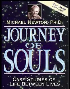 Journey of Souls: Case Studies of Life Between Lives