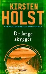 «De lange skygger» by Kirsten Holst