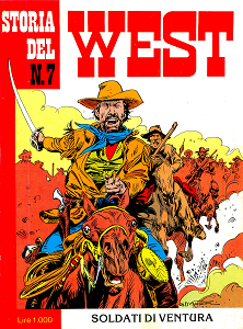 Storia del West - Volume 7 - Soldati di Ventura