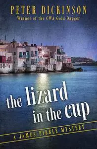 «The Lizard in the Cup» by Peter Dickinson