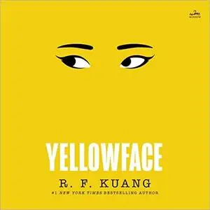 Yellowface: A Novel [Audiobook]