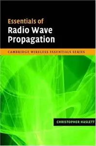 Essentials of Radio Wave Propagation 