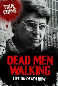 Dead Men Walking