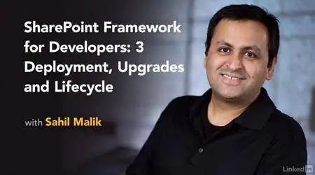 SharePoint Framework for Developers: 3 Deployment, Upgrades, and Lifecycle
