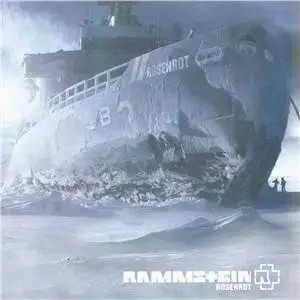 Rammstein - Rosenrot (2005) FLAC