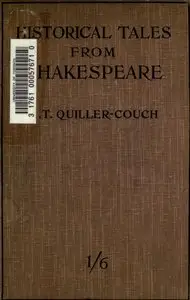 Historical tales from Shakespeare