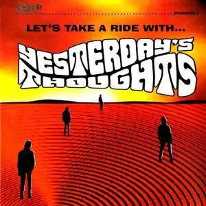 Yesterday's Thoughts - Let's Take A Ride With... (2006)