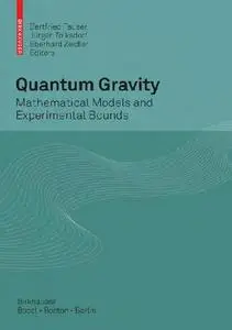 Quantum Gravity: Mathematical Models and Experimental Bounds (Repost)